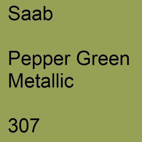 Saab, Pepper Green Metallic, 307.